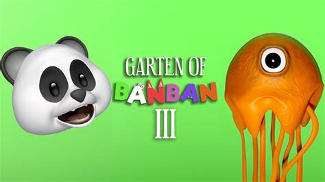 I Finished The Garten Of Banban Finally Gartenofbanban