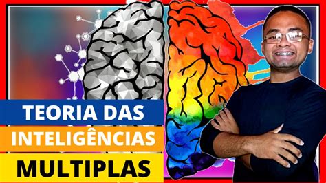 Teoria das INTELIGÊNCIAS MULTIPLAS Howard Gardner Teoria Das