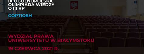 IX Ogólnopolska Olimpiada Wiedzy o III RP Aktualności Wydział Prawa