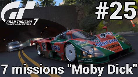 Gran Turismo 7 Carrière 25 7 missions Moby Dick PS5 YouTube