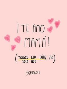 Las mejores 10 ideas de Te amo mami frases feliz día mamá frases