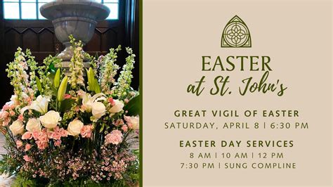 The Great Vigil of Easter - St. John's Episcopal Church