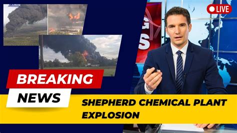 Shepherd Chemical Plant Explosion Evacuation And Shelter In Place