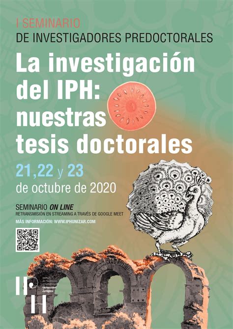 El Instituto De Investigaci N En Patrimonio Y Humanidades Presenta Las