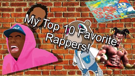 My Favorite Rappers Of All Time Top 10 YouTube