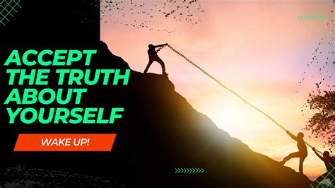 Accept The Truth Success Motivation Youtube