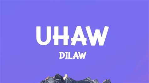 @Dilaw - Uhaw (Lyrics) Acordes - Chordify