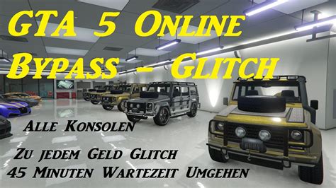 GTA 5 Online Bypass Glitch für den Geld Glitch Alle Konsolen 1 22