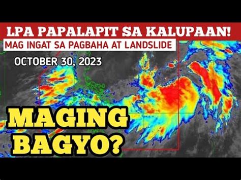 Low Pressure Area Pumasok Na Ng Par Maging Bagyo October