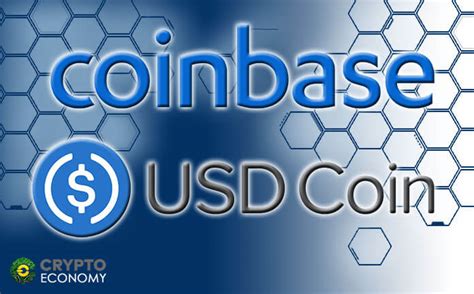 Coinbase The Company Offers Support For USDC Crypto Economy