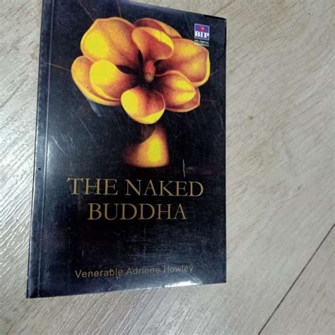Promo Buku The Naked Buddha Terjemahan By Venerable Adriene Howley Diskon 23 Di Seller Shoka