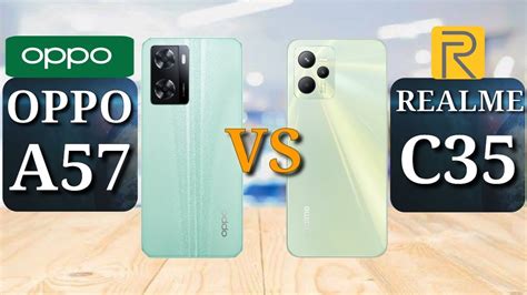 Oppo A57 Vs Realme C35 Full Comparison YouTube