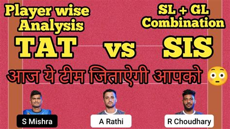 Tat Vs Sis Tat Vs Sis Kabaddi Dream11 Tat Vs Sis Dream11 Prediction