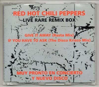 RED HOT CHILI PEPPERS Give It Away REMIX RARE SPANISH PROMO CD SINGLE RARE COVER EBay