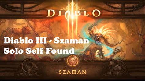 Diablo Reaper Of Souls Szamanka Sezon Wizje Wrogo Ci