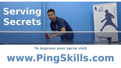 Serving Secrets Introduction Pingskills Table Tennis Youtube