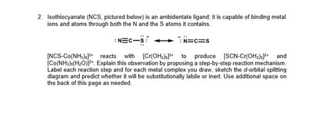 Solved Isothiocyanate (NCS, pictured below) is an | Chegg.com