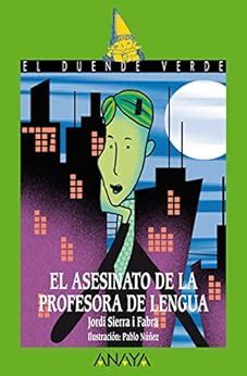 El Asesinato De La Profesora De Lengua Literatura Infantil El Duende