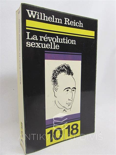 Reich Wilhelm La Révolution Sexuelle 1970 Antikvariát Diviš