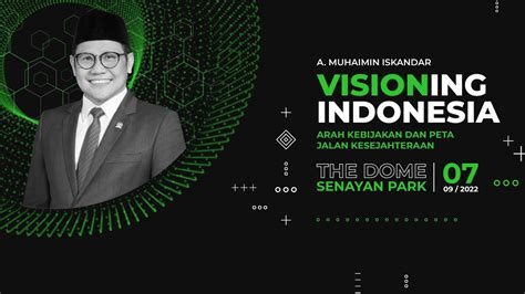 Visioning Indonesia Arah Kebijakan Dan Peta Jalan Kesejahteraan A