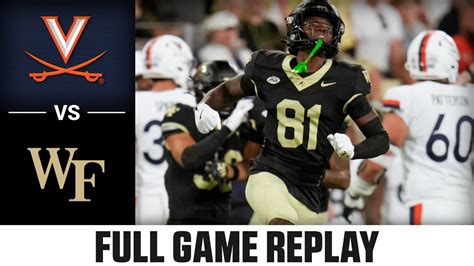 Virginia Vs Wake Forest Full Game Replay 2024 Acc Football Youtube