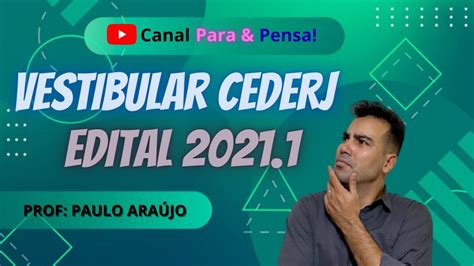 Vestibular Cederj Edital Youtube