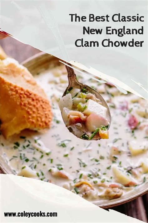 New England Clam Chowder Recipe Coley Cooks