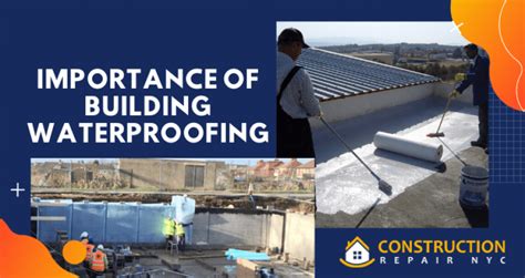 Importance Of Building Waterproofing Construction Repair NYC