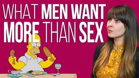 What Men Want More Than Sex Dating