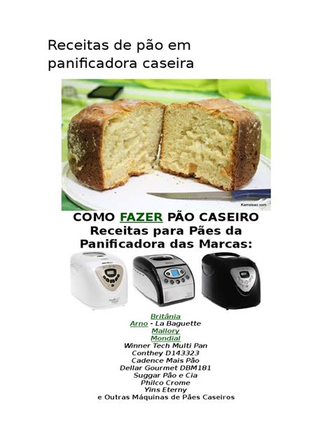 Melhor Panificadora Caseira - Receitas de Pão em Panificadora Caseira | PDF | Pães | Chá