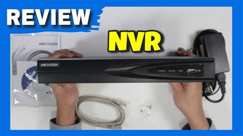 Hikvision Nvr Unbox And Review Ds Series Youtube