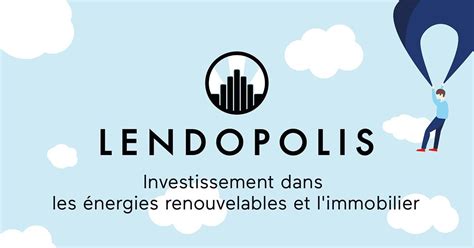 Crowdfunding Financement Participatif Lendopolis Franchit Le Cap