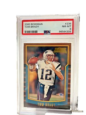 2000 Bowman Tom Brady Rookie Card RC 236 PSA 8 NM MT New England