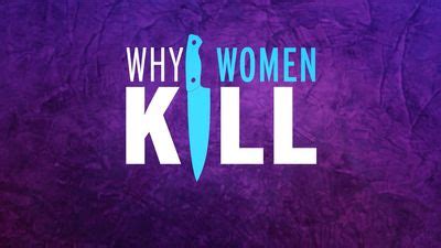 Watch Why Women Kill Season 2 Episode 10 Why Women Kill The Lady