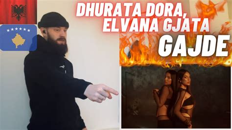 Dhurata Dora X Elvana Gjata GAJDE HYPE UK REACTION YouTube