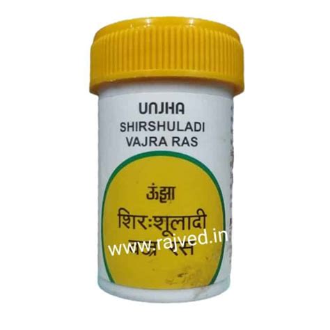 Shirshuladi Vati 30 Tab Upto 20 Off The Unjha Pharmacy Rajved