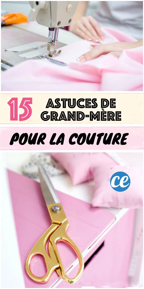 15 Astuces de Couture Que Ma Grand Mère M a Données Conseils de