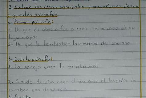 3 Extrae las ideas principales y secundarias de los siguientes párrafos