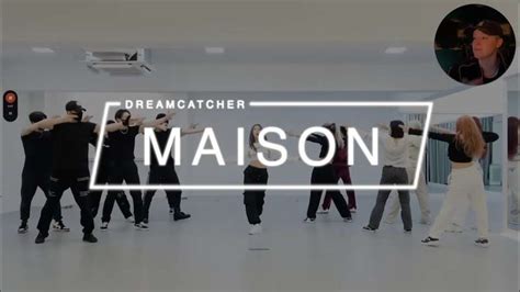 Dreamcatcher Maison Dance Video Ver By Jessreacts