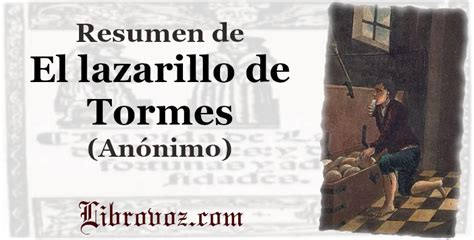 Resumen de El lazarillo de Tormes Anónimo