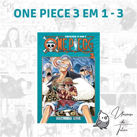 One Piece 3 Em 1 Vol 3 Panini Novo Lacrado Shopee Brasil