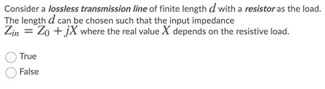 Solved Consider a lossless transmission line of finite | Chegg.com 