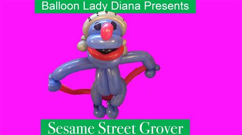 Super Grover Balloon Youtube