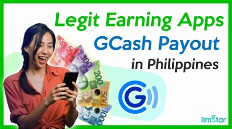 Legit Earning Apps GCash Payout In Philippines 2024 Ilmstar