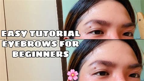 PAANO AKO MAGKILAY EASY EYEBROWS TUTORIAL FOR BEGINNERS W O CONCEALER