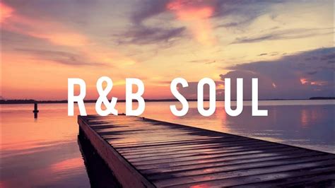 Soul And Rnb Youtube