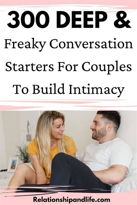 300 Conversation Starters For Couples To Build Intimacy Conversation