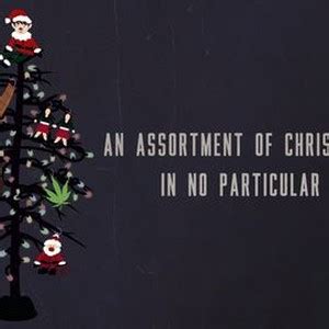 An Assortment Of Christmas Tales In No Particular Order Rotten Tomatoes