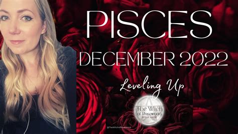 Pisces Leveling Up December Tarot Reading 2022 YouTube