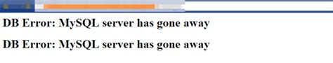 How To Fix The Mysql Server Has Gone Away Error In Wordpress